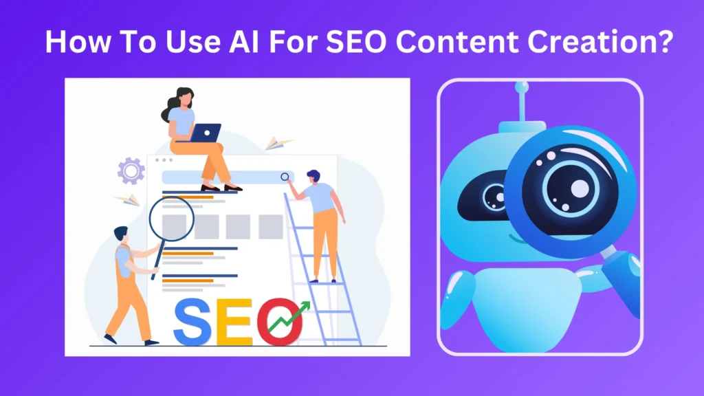 AI For SEO Content Creation